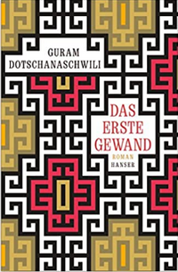 Dotschanaschwili_Erstes Gewand